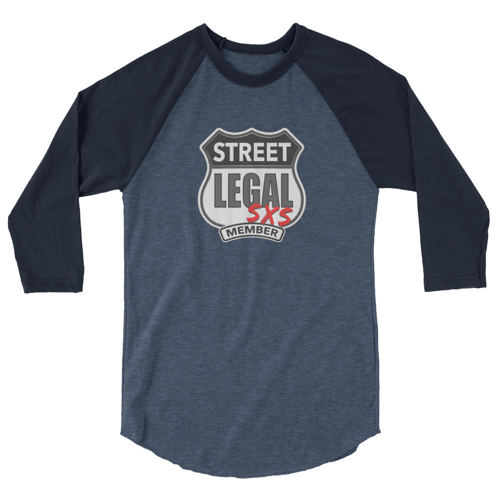 Street Legal SXS - Member Badge - 3/4 Sleeve Shirt