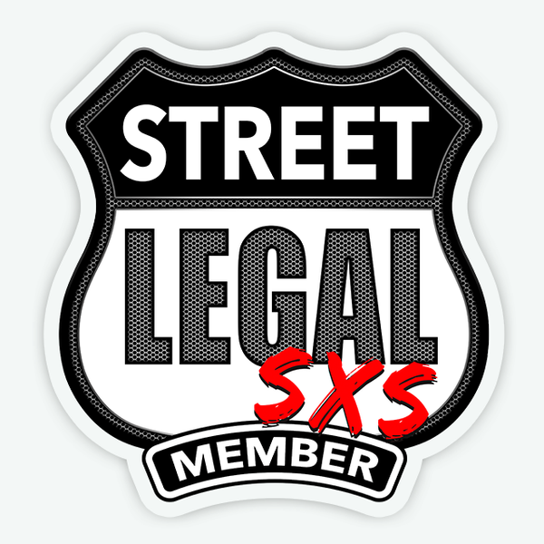 Street Legal SXS Member - Inside Windshield Sticker